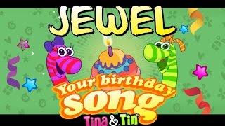 Tina&Tin Happy Birthday JEWEL