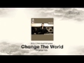 Dim Chris feat Kaysee - Change The World (Original ...