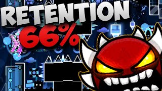 RETENTION 66% (Extreme Demon) Progress 1