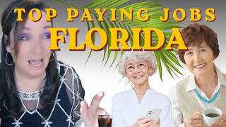 TOP trending jobs in Florida and what they pay 2026-2027