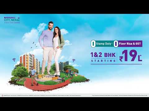 Puranik City Neral - Khushiyon Ki City | 1 & 2 BHK Homes | Digital Mega Township in Neral by Puranik