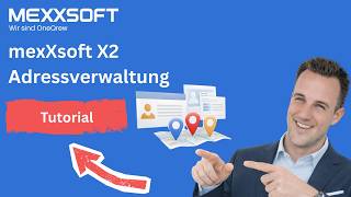 Adressverwaltung in mexXsoft X2