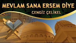 İlahi - Mevlam Sana Ersem Diye Aşka Düşen Pervaneyim - Cengiz Çelikel