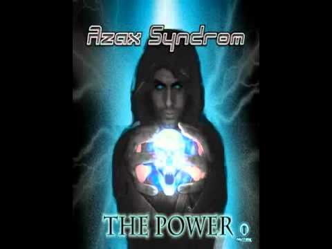 Azax Syndrom Vs Bliss -  The Power