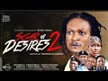 SCARS OF DESIRE PART 3 Expectation Scars Of Desire 2 Movie Review