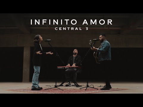Infinito Amor - Central 3