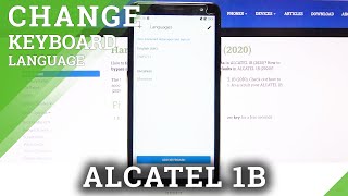How to Change Keyboard Language on ALCATEL 1B (2020) – Keyboard Language Adjustment