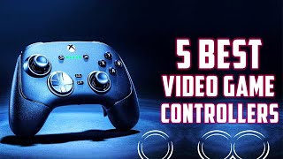 5 Best Video Game Controllers in 2025