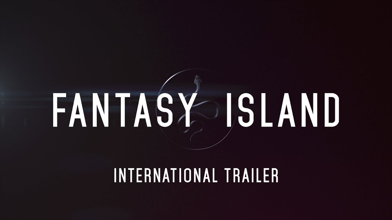 ตัวอย่างภาพยนตร์ Fantasy Island [Official - Sub Thai]