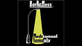 Video Borromess - Medikament Temnoty [Official Audio]