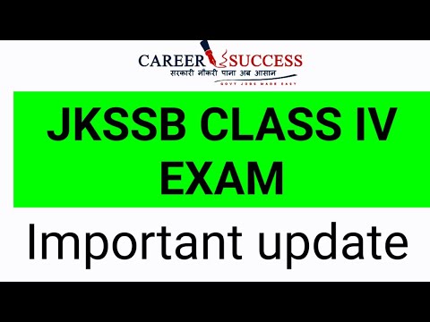 Jkssb Class IV Exam | Important update | Don't miss @Career Success
