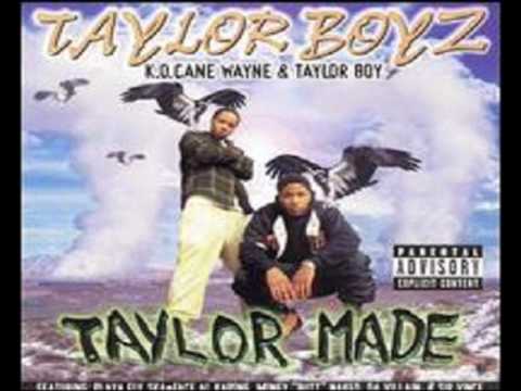 Taylor Boyz - Taylor Made