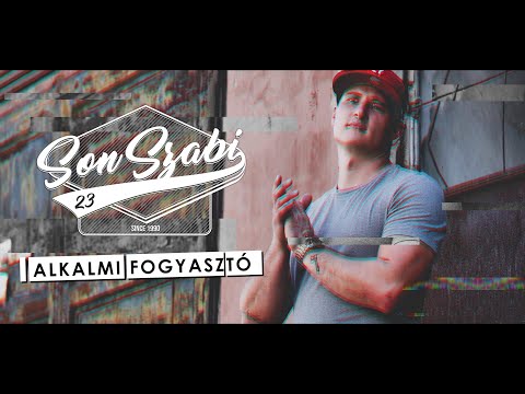 Son Szabi - Alkalmi Fogyasztó közr. Kool Kasko OFFICIAL MUSIC VIDEO