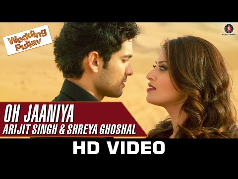 Oh Jaaniya - Arijit Singh & Shreya Ghoshal | Wedding Pullav | Anushka S Ranjan & Diganth