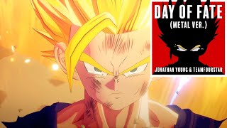 Day of Fate - Dragon Ball Z Kakarot Cell Fight (Metal Remix by Jonathan Young &amp; TeamFourStar)