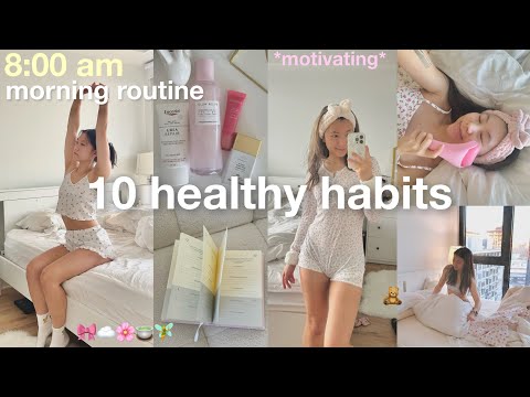 i tried 10 healthy habits in my morning routine for a week 🎀 get motivated! aesthetic vlog