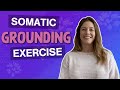 Somatic Grounding Exercise