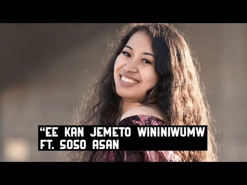 Tata Lin “Ee Kan Jemeto Winiwinumw” Ft. Soso Asan (Lyric Video) 🎥 By Tpe Rayjay