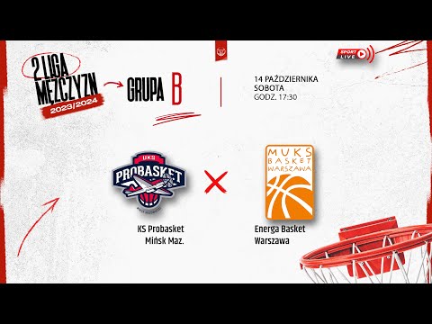 KS Probasket Mińsk Maz. - Energa Basket Warszawa (2 LM)