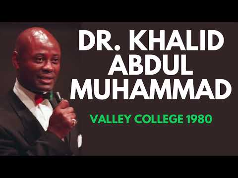 Valley College 1980 | Dr  Khalid Abdul Muhammad