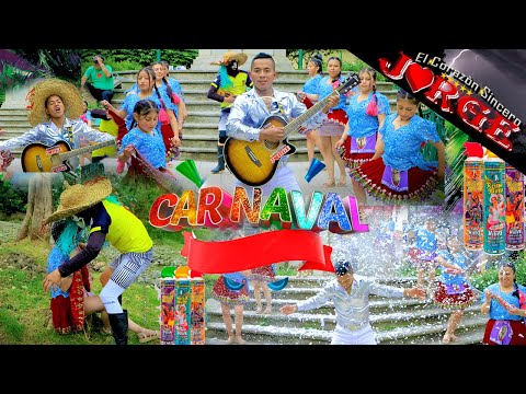 JORGE EL CORAZÒN SINCERO- CARNAVAL SIN COMPROMISO 2026
