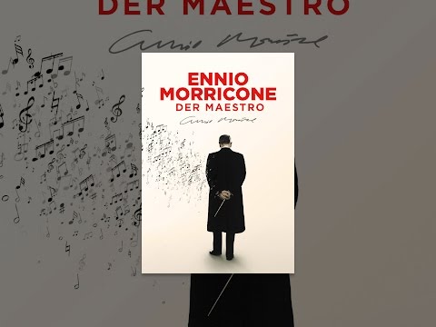 Ennio Morricone - Der Maestro