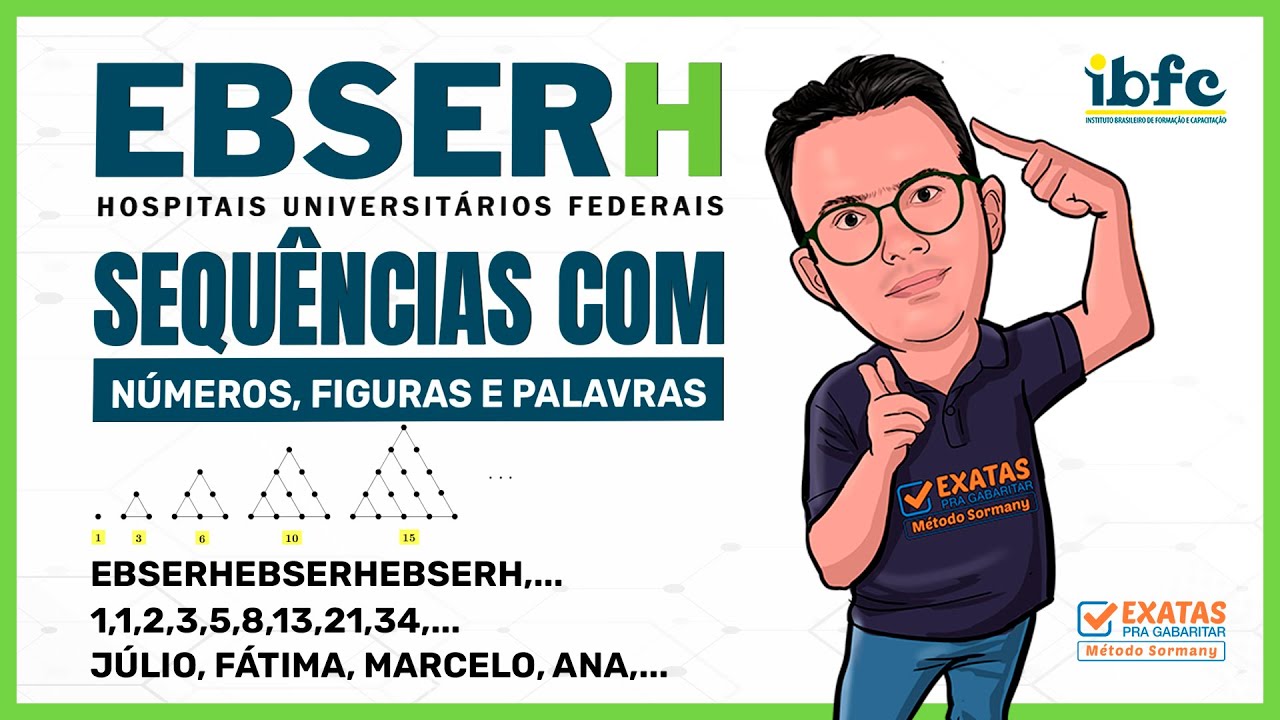 EBSERH 2023 | SEQUÊNCIAS com NÚMEROS, FIGURAS  e PALAVRAS