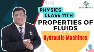 Class 11th – Hydraulic Machines | Properties of Fluids | Tutorials Point