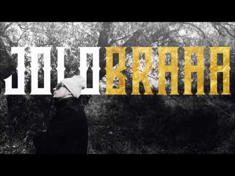 Jolo - BRAAA