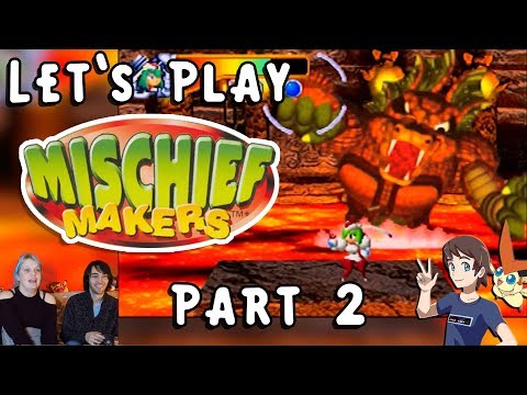 Let's Play Mischief Makers! Part 2