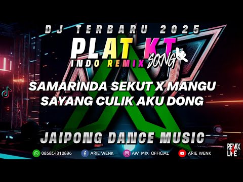 DJ PLAT KT SAMARINDA SEKUT X MANGU VIRAL 2025