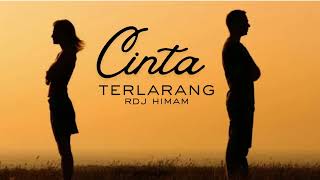 Download lagu CINTA TERLARANG ORIGINAL SONG BY RDJ HIMAM mp3 Download lagu CINTA TERLARANG ORIGINAL SONG BY RDJ HIMAM mp3