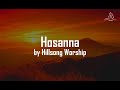 Hosanna Hillsong Worship With Lyrics