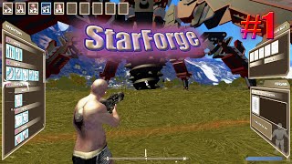 StarForge Gameplay - Survival - Day 1 - Part 1 - Basic Armor Crafting