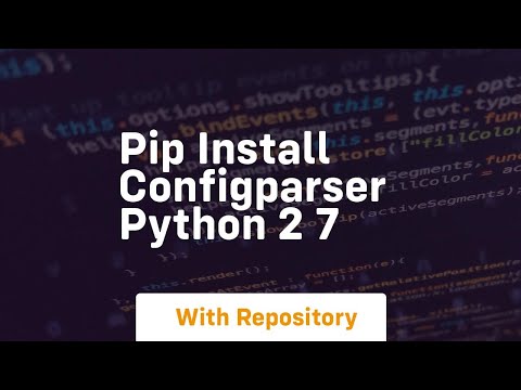 Pip Install Configparser Python 2 7