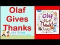 Olaf Gives Thanks Joiful Stories Read Aloud Read Along Books