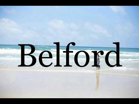 How To Pronounce Belford🌈🌈🌈🌈🌈🌈Pronunciation Of Belford