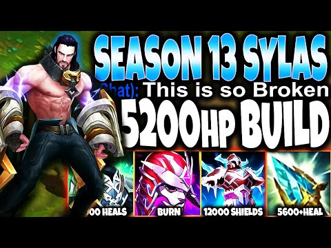 SYLAS 5200+ HP 40000+ Heal Season 13 Build ~ Heal, Shield & BURN 🔥 LoL Sylas preseason 13 Gameplay