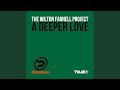 A Deeper Love