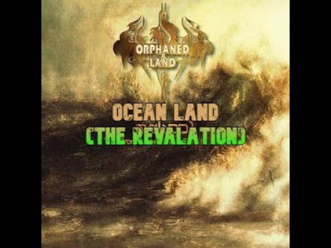 Orphaned Land - Ocean Land (lyric video)