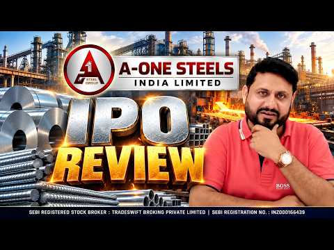 A-One Steels India Ltd.- #IPO Review by ?@Tradeswift1? - Sandeep Jain