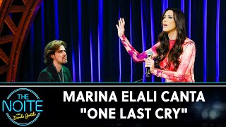 Marina Elali canta "One Last Cry" | The Noite (06/12/21)