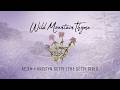 Wild Mountain Thyme (Official Lyric Video) | Keith & Kristyn Getty, The Getty Girls