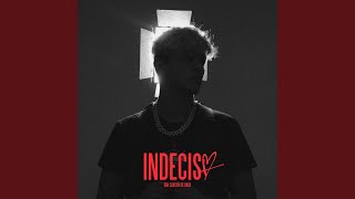 Indeciso Music Video