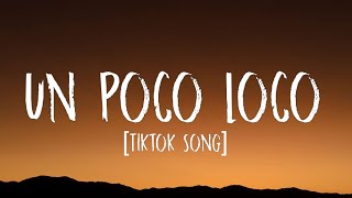 Anthony Gonzalez, Gael García Bernal - Un Poco Loco (Sped up/Lyrics) (From &quot;Coco&quot;) (Tiktok Song)