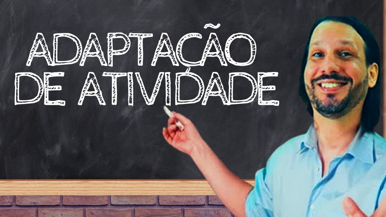 Adaptação de atividades em sala de aula [REDUÇÃO DE ALVO NA PRÁTICA]