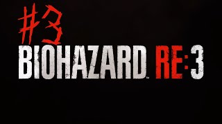 【初見実況】バイオハザード RE:3 ZVer【＃3】