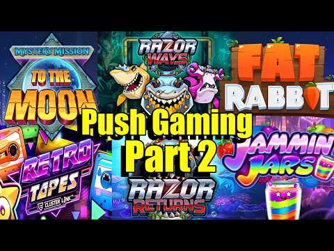 Thumbnail for video: Push Gaming Slots Part 2, Fat Rabbit, Retro Tapes Super, Razor Ways & So Much More