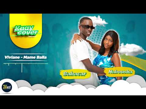 KAAY COVER 2023 - Episode 27 : BABACAR & SEYNABOU (Mbegueel/ Viviane - Mame Balla)