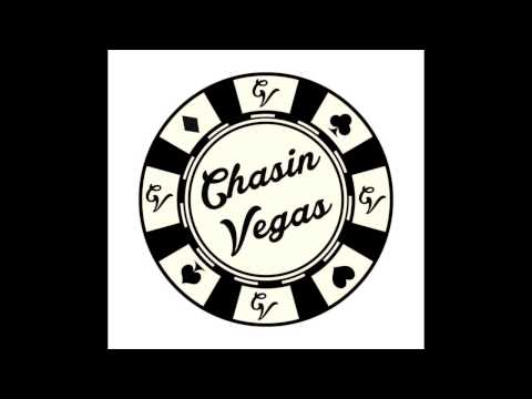 Chasin Vegas - Feel It